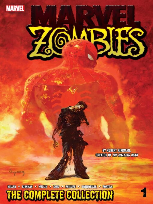 Title details for Marvel Zombies: The Complete Collection, Volume 1 by Reginald Hudlin - Wait list